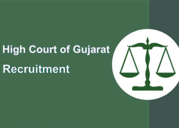 High Court of Gujarat Recruitment for Court Attendant/ Office Attendant/ Home Attendant – Domestic Attendant Posts