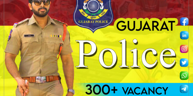 Gujarat Police Recruitment for 333 PSI (Wireless), Technical Operator & Police Sub Inspector (MT) Posts 2021