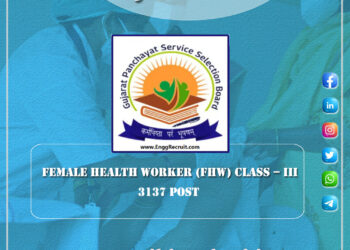 GPSSB Female Health Worker Recruitment for 3137 Posts 2022