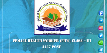 GPSSB Female Health Worker Recruitment for 3137 Posts 2022