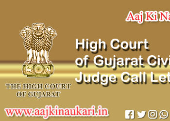 High Court of Gujarat Civil Judge Call Letter