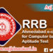 RRB Ahmedabad e-call Letter for Computer-based Aptitude Test (CBAT) Level 6 & 4 for Advt. 01/2019 NTPC